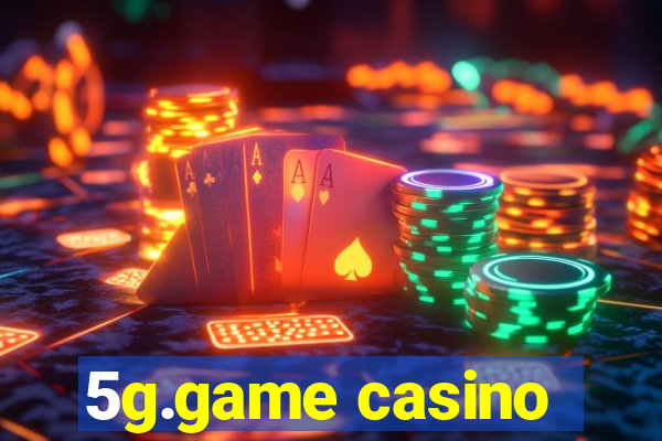 5g.game casino